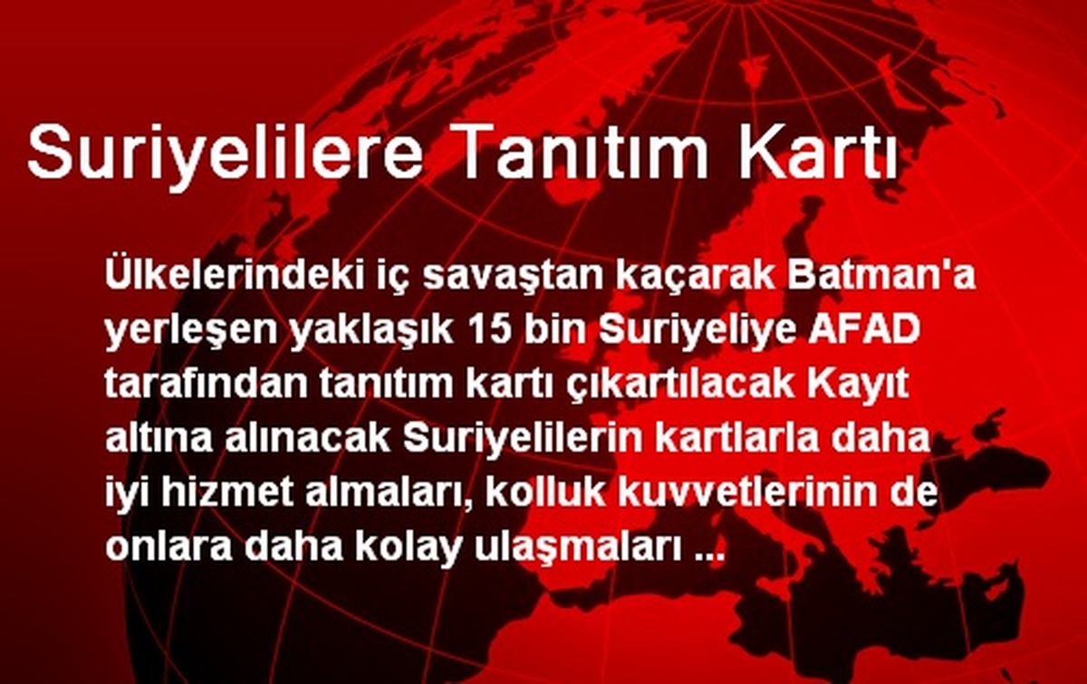 Suriyelilere Tanıtım Kartı