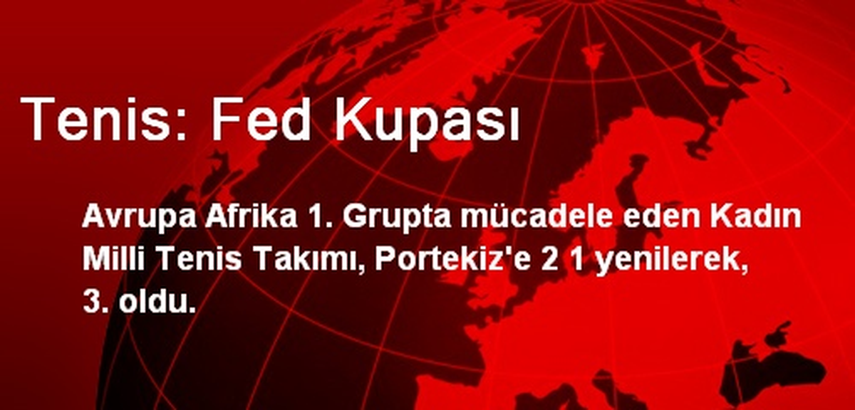 Kadın Milli Tenis Takımı 3. Oldu