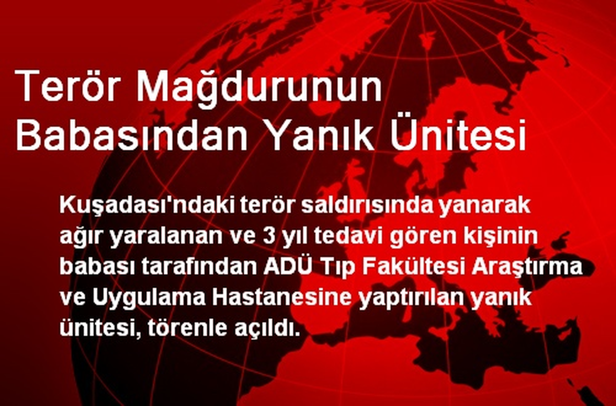 Terör Mağdurunun Babasından Yanık Ünitesi