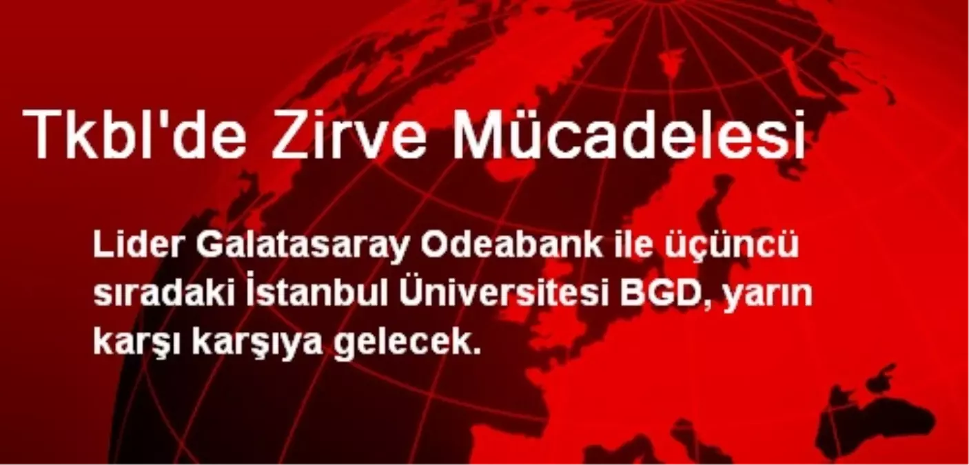 Tkbl\'de Zirve Mücadelesi