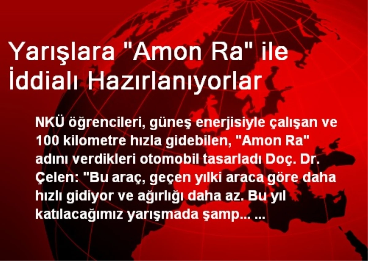 Yarışlara "Amon Ra" ile İddialı Hazırlanıyorlar