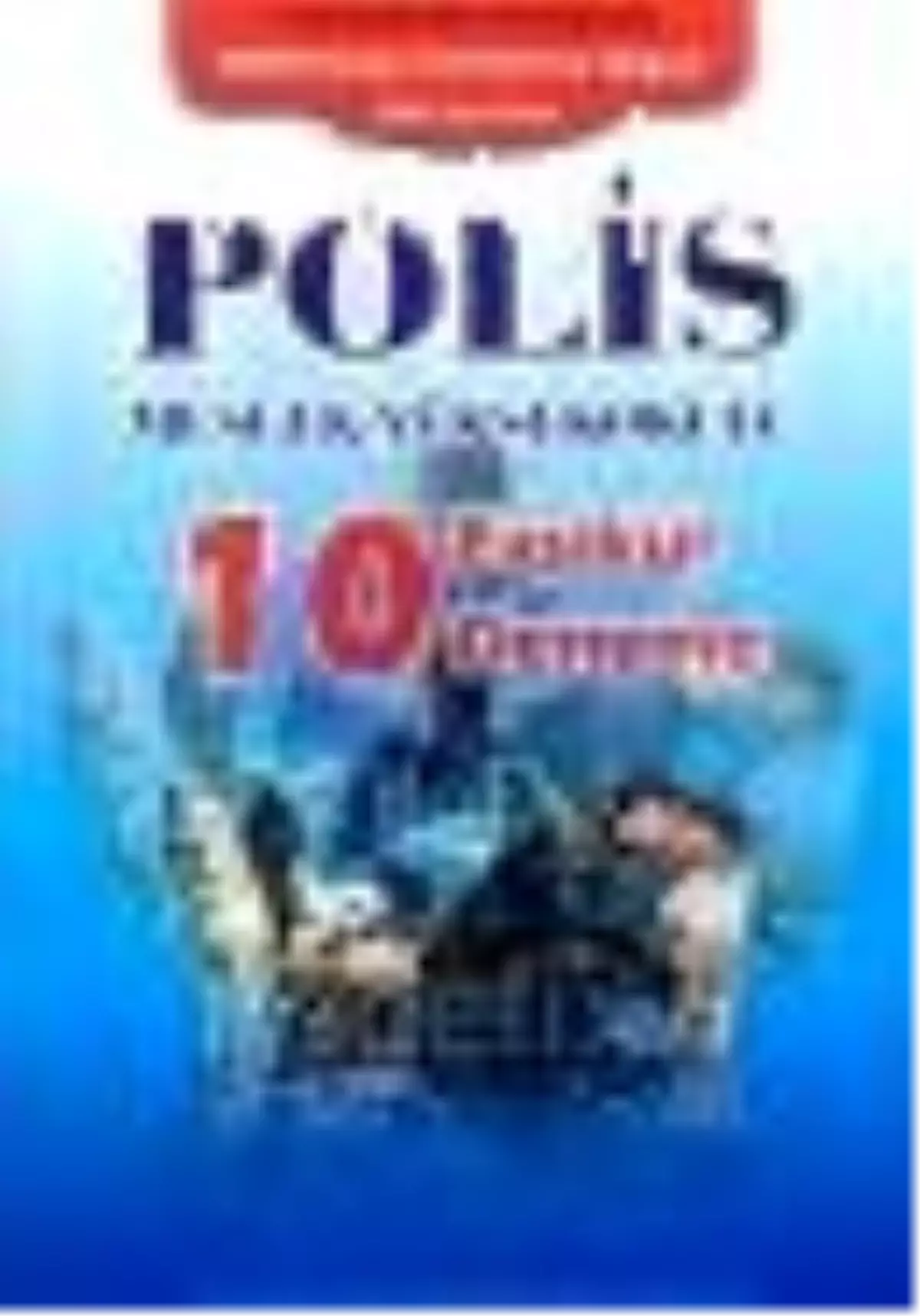 Polis Meslek Yüksek Okulu 10 Fasikül Deneme Kitabı Çıktı
