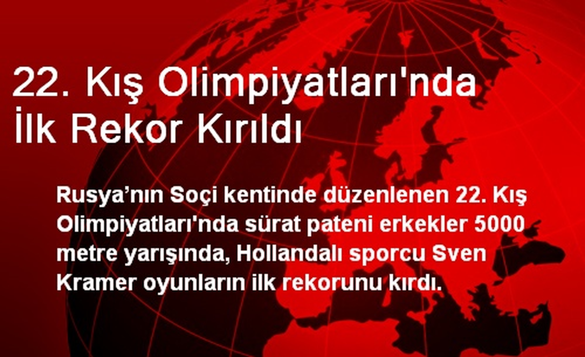 22. Kış Olimpiyatları\'nda İlk Rekor Kırıldı