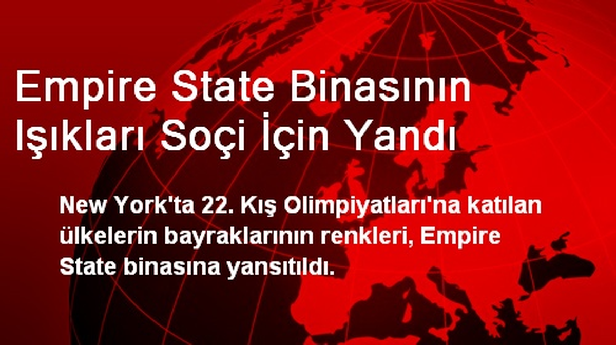 Empire State Binasının Işıkları Soçi İçin Yandı
