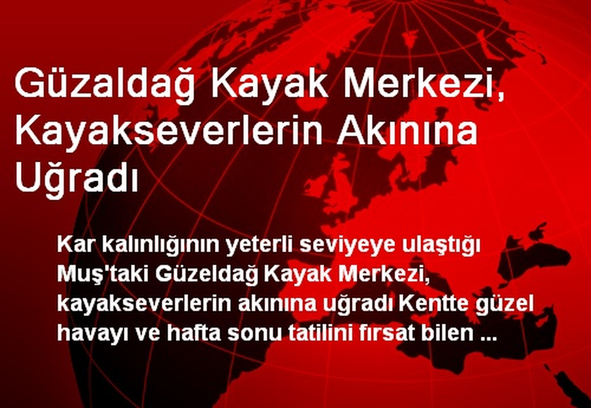 Güzaldağ Kayak Merkezi, Kayakseverlerin Akınına Uğradı