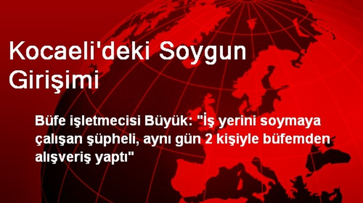 Kocaeli\'deki Soygun Girişimi