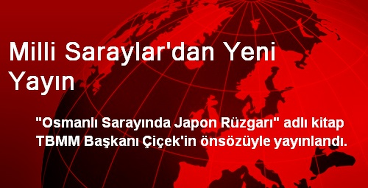 Milli Saraylardan Yeni Yayın