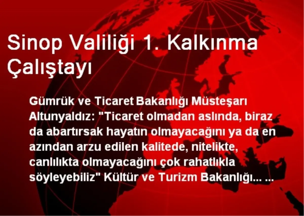 Sinop Valiliği 1. Kalkınma Çalıştayı