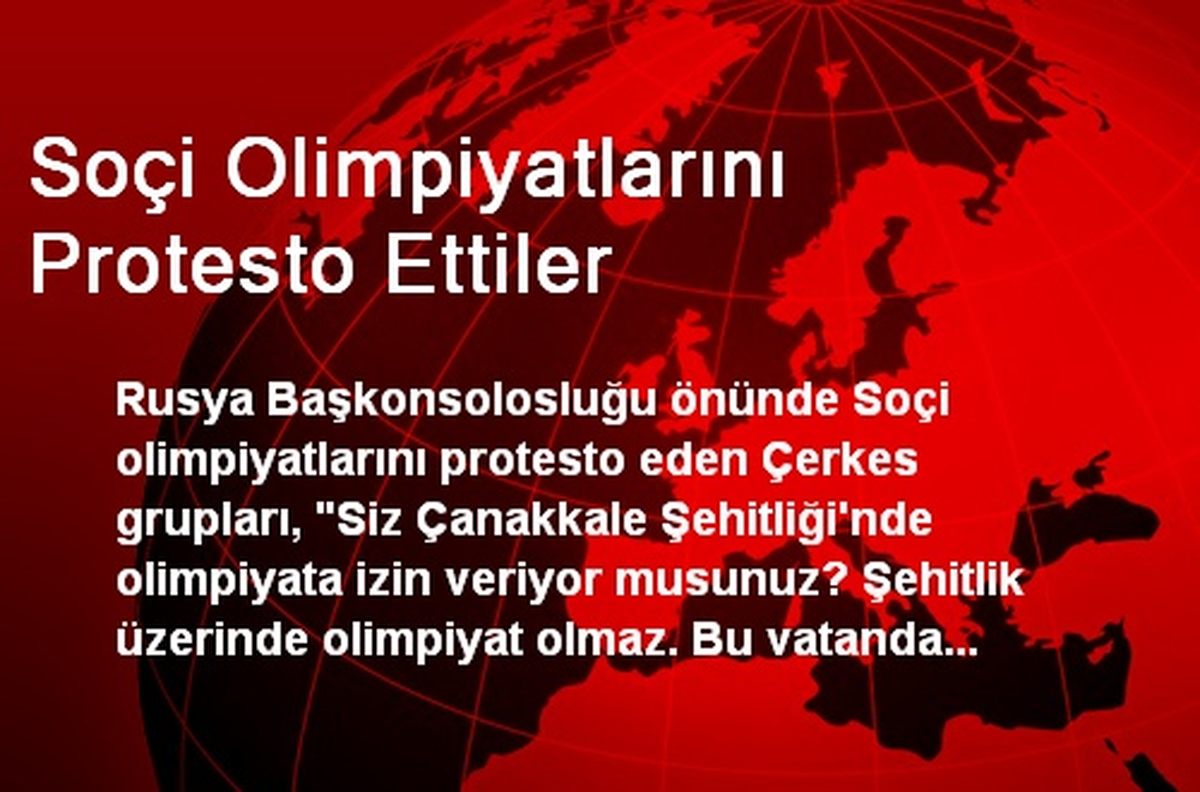Soçi Olimpiyatlarını Protesto Ettiler