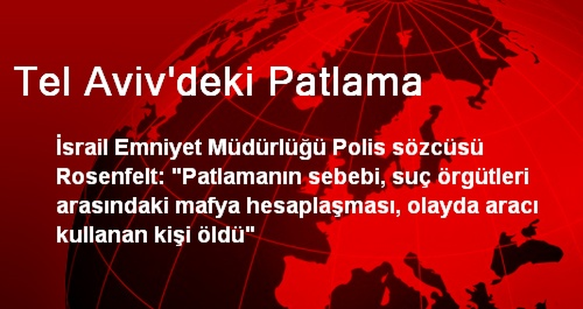 Tel Aviv\'deki Patlama