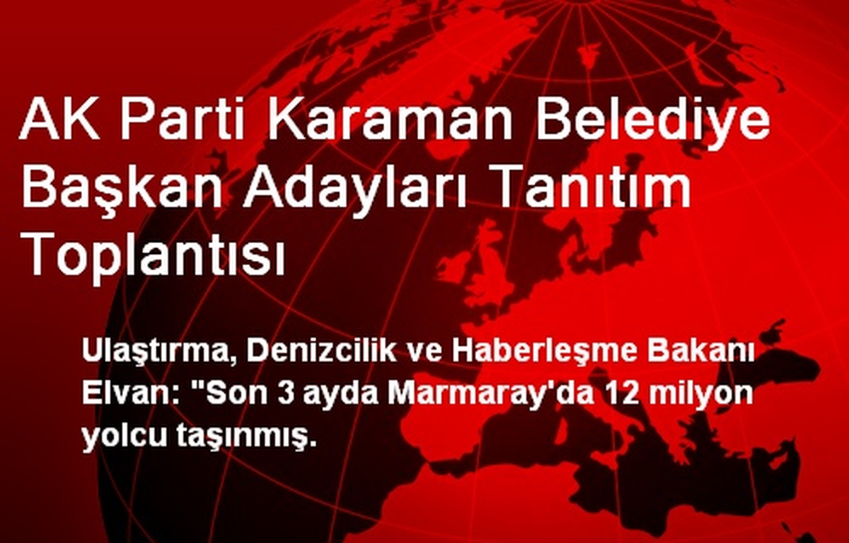 AK Parti Karaman Belediye Başkan Adayları Tanıtım Toplantısı