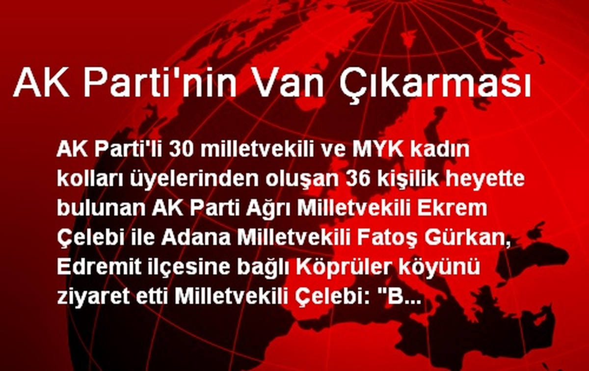 AK Parti\'nin Van Çıkarması