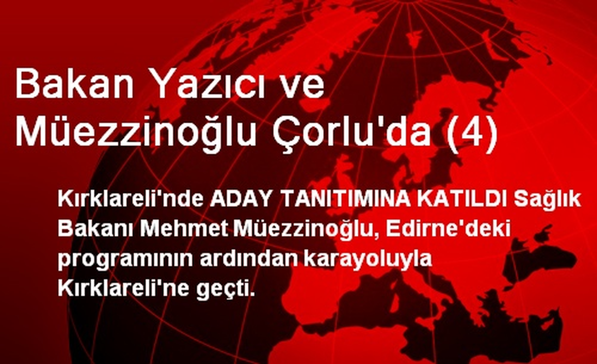 Bakan Yazıcı ve Müezzinoğlu Çorlu\'da (4)