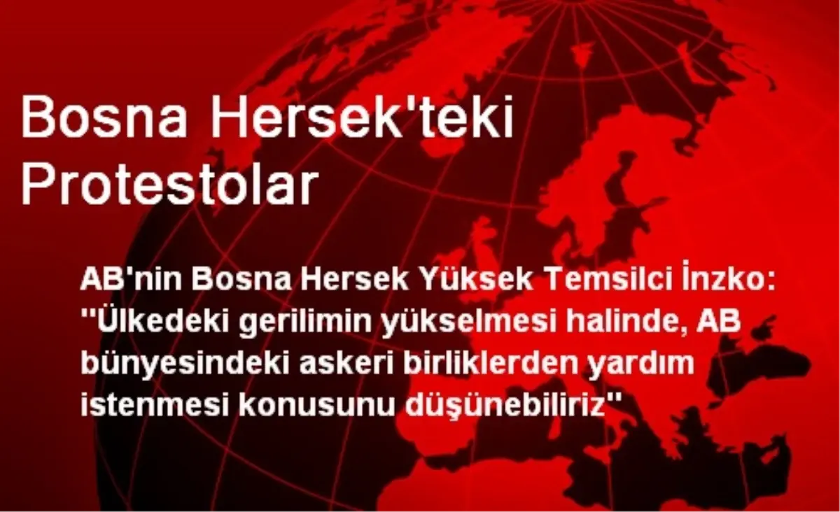 Bosna Hersek\'teki Protestolar