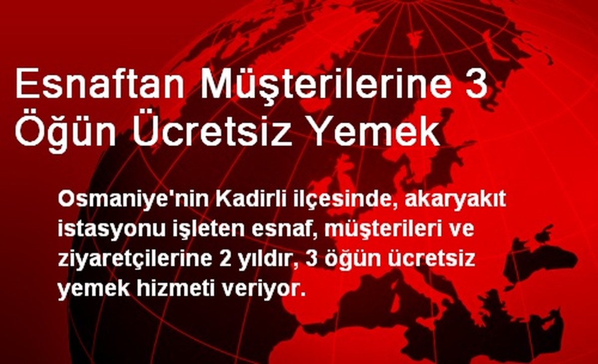 Esnaftan Müşterilerine 3 Öğün Ücretsiz Yemek