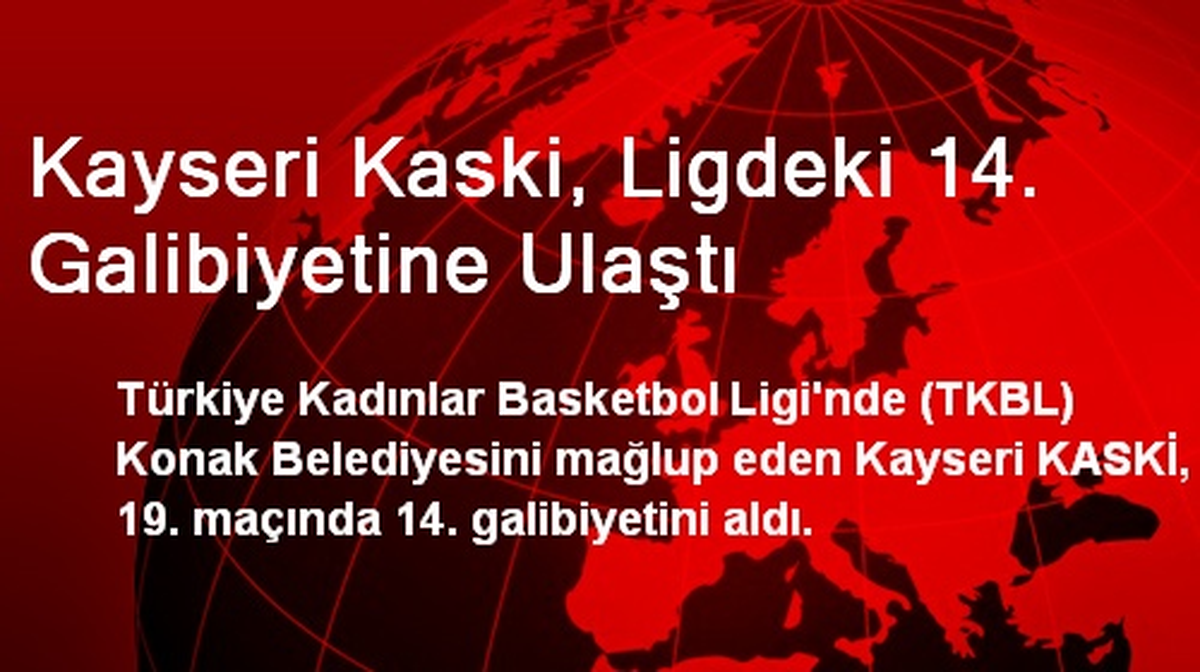 Kayseri Kaski, Ligdeki 14. Galibiyetine Ulaştı