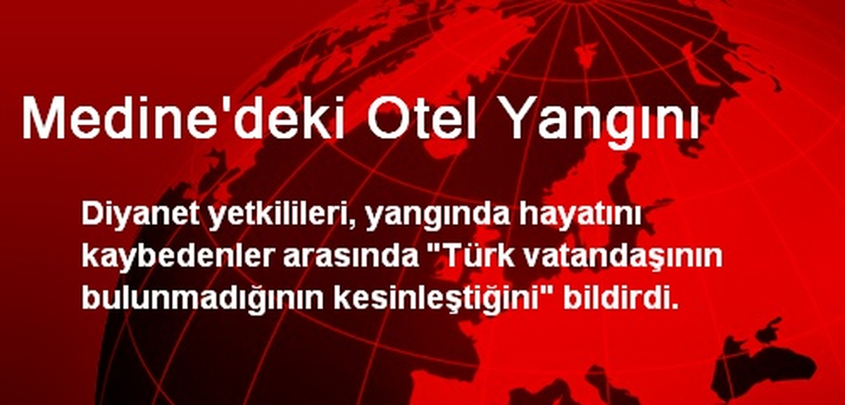 Medine\'deki Otel Yangını