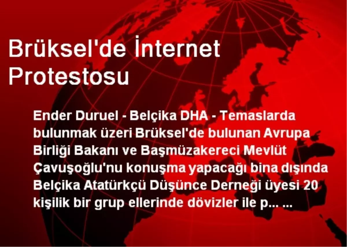 Brüksel\'de İnternet Protestosu