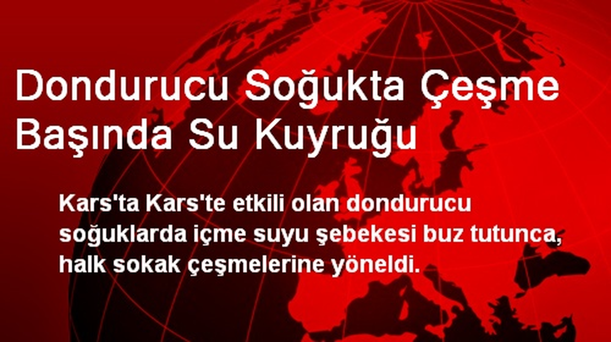 Dondurucu Soğukta Çeşme Başında Su Kuyruğu