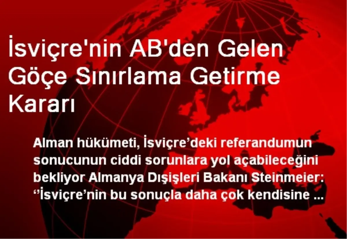 İsviçre\'nin AB\'den Gelen Göçe Sınırlama Getirme Kararı