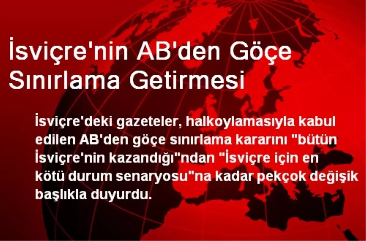 İsviçre\'nin AB\'den Göçe Sınırlama Getirmesi