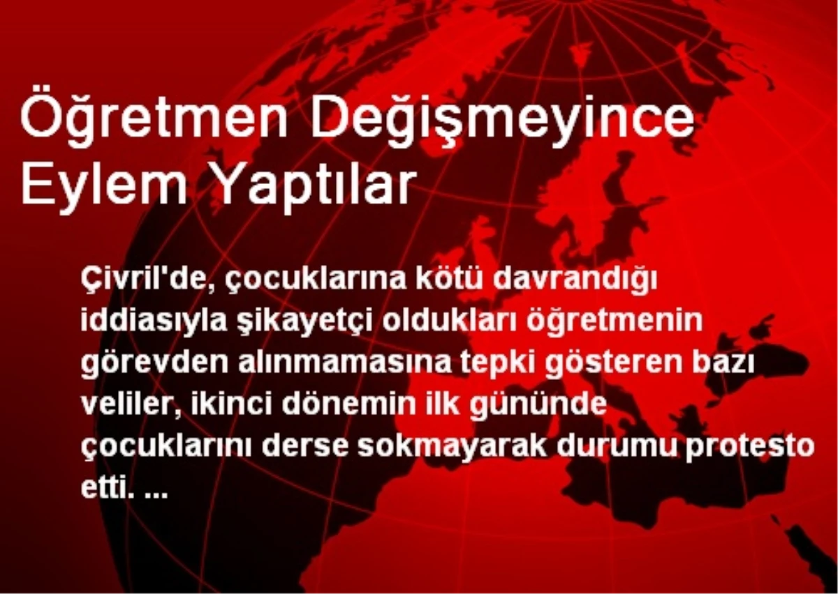 Çivril\'de Öğretmen Değişmeyince Eylem Yaptılar