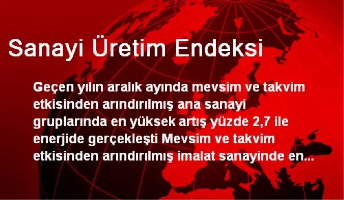 Sanayi Üretim Endeksi