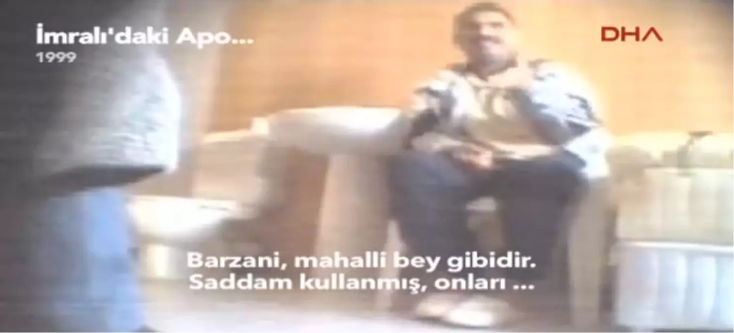 Öcalan Yeni Görüntülerinde Barzani ve Talabani\'ye Ağır Sözler