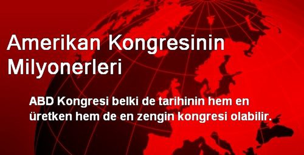 Amerikan Kongresinin Milyonerleri