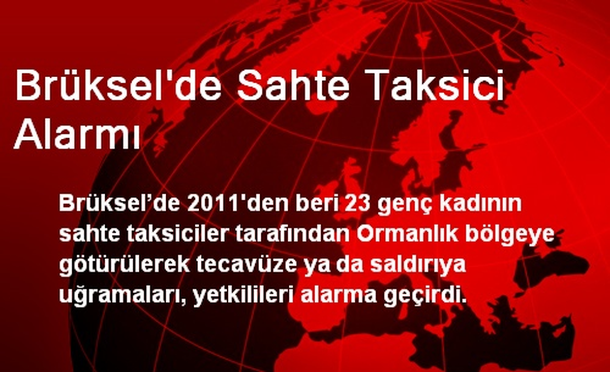 Brüksel\'de Sahte Taksici Alarmı
