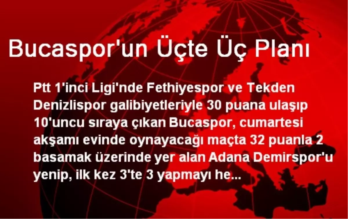 Bucaspor\'un Üçte Üç Planı