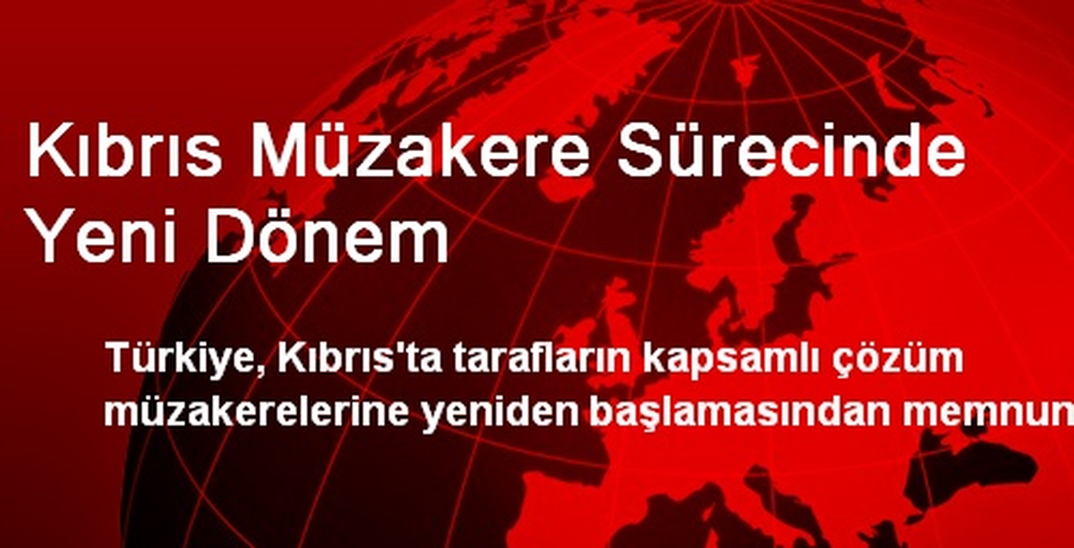 Kıbrıs Müzakere Sürecinde Yeni Dönem