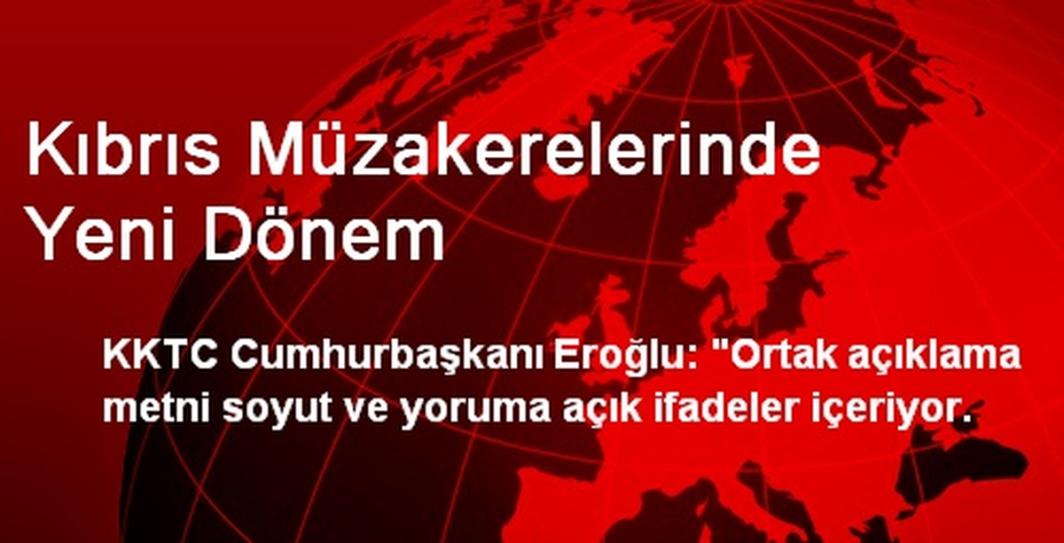 Kıbrıs Müzakerelerinde Yeni Dönem