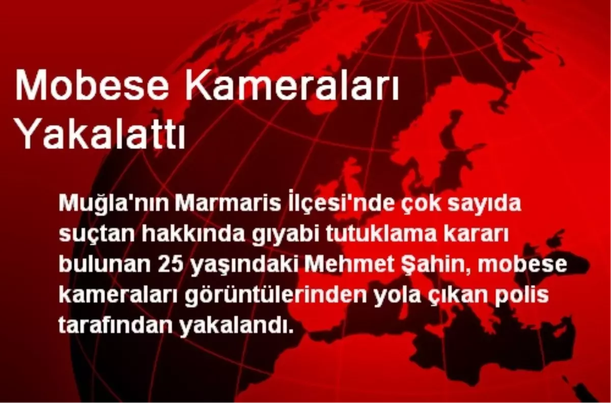 Mobese Kameraları Yakalattı