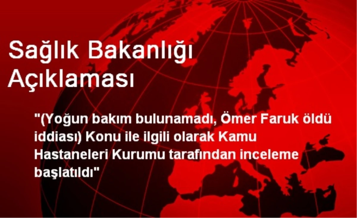 Sağlık Bakanlığı Açıklaması