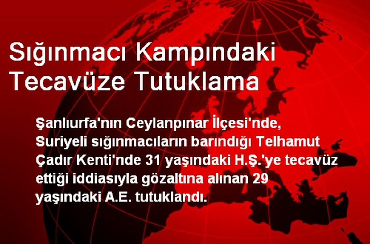 Sığınmacı Kampındaki Tecavüze Tutuklama
