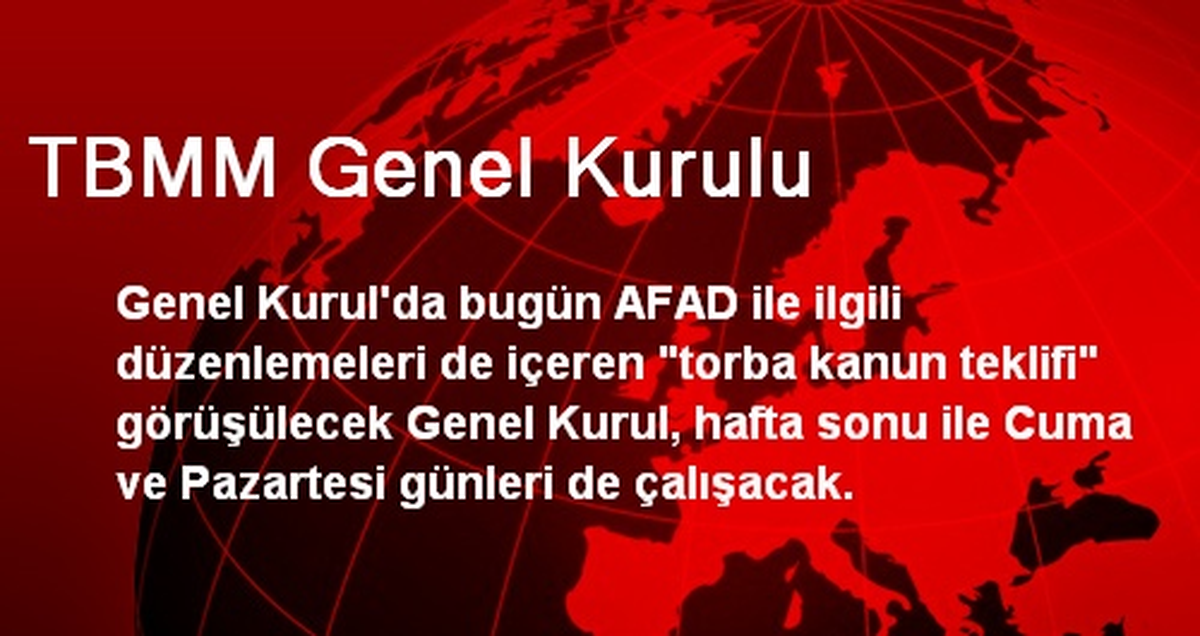 Genel Kurulda Torba Kanun Teklifi Görüşülecek