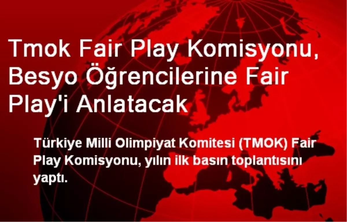 Tmok Fair Play Komisyonu, Besyo Öğrencilerine Fair Play\'i Anlatacak