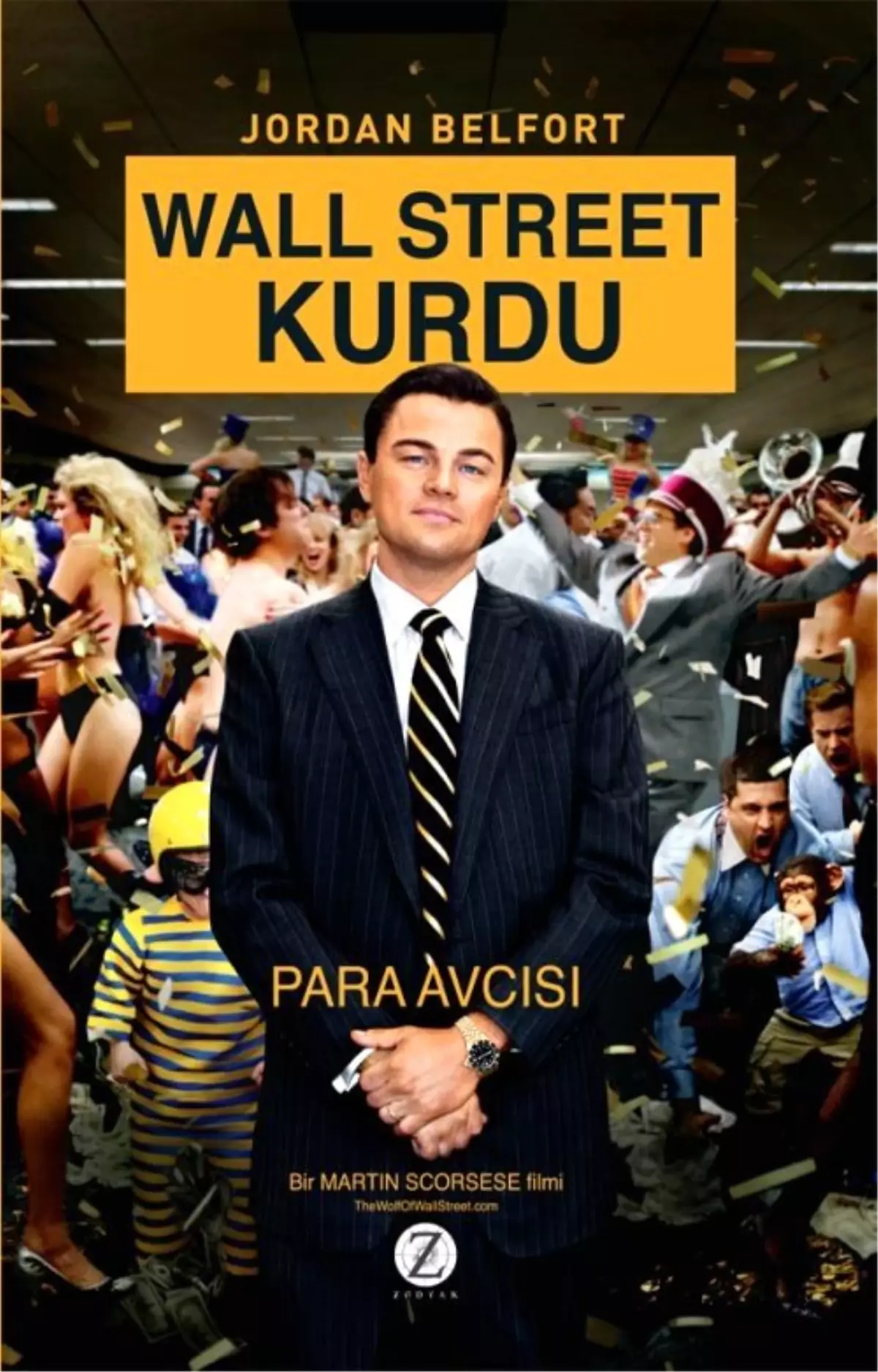 \'The Wolf Of Wall Street\' Belfort\'un Hikayesini Anlatıyor