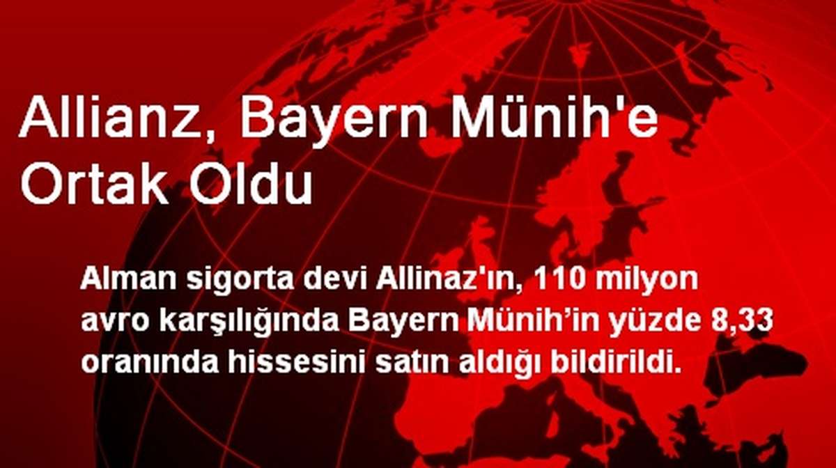 Allianz, Bayern Münih\'e Ortak Oldu