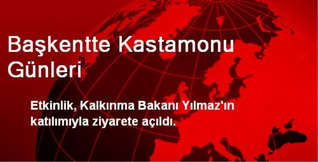 Başkentte Kastamonu Günleri