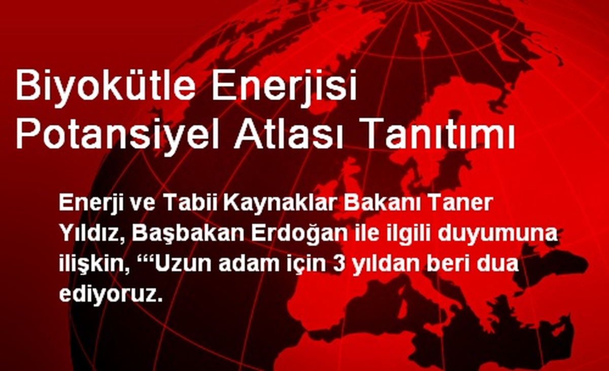 Biyokütle Enerjisi Potansiyel Atlası Tanıtımı