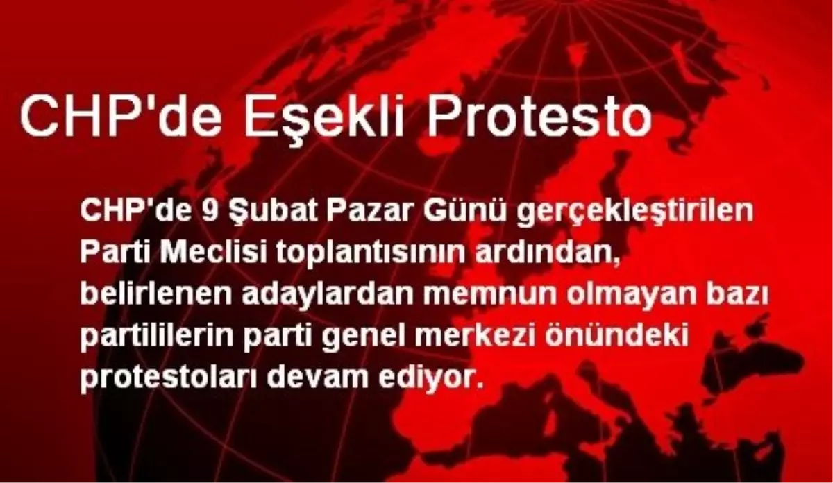 CHP\'de Eşekli Protesto