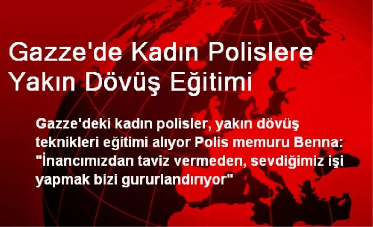 Gazze\'de Kadın Polislere Yakın Dövüş Eğitimi