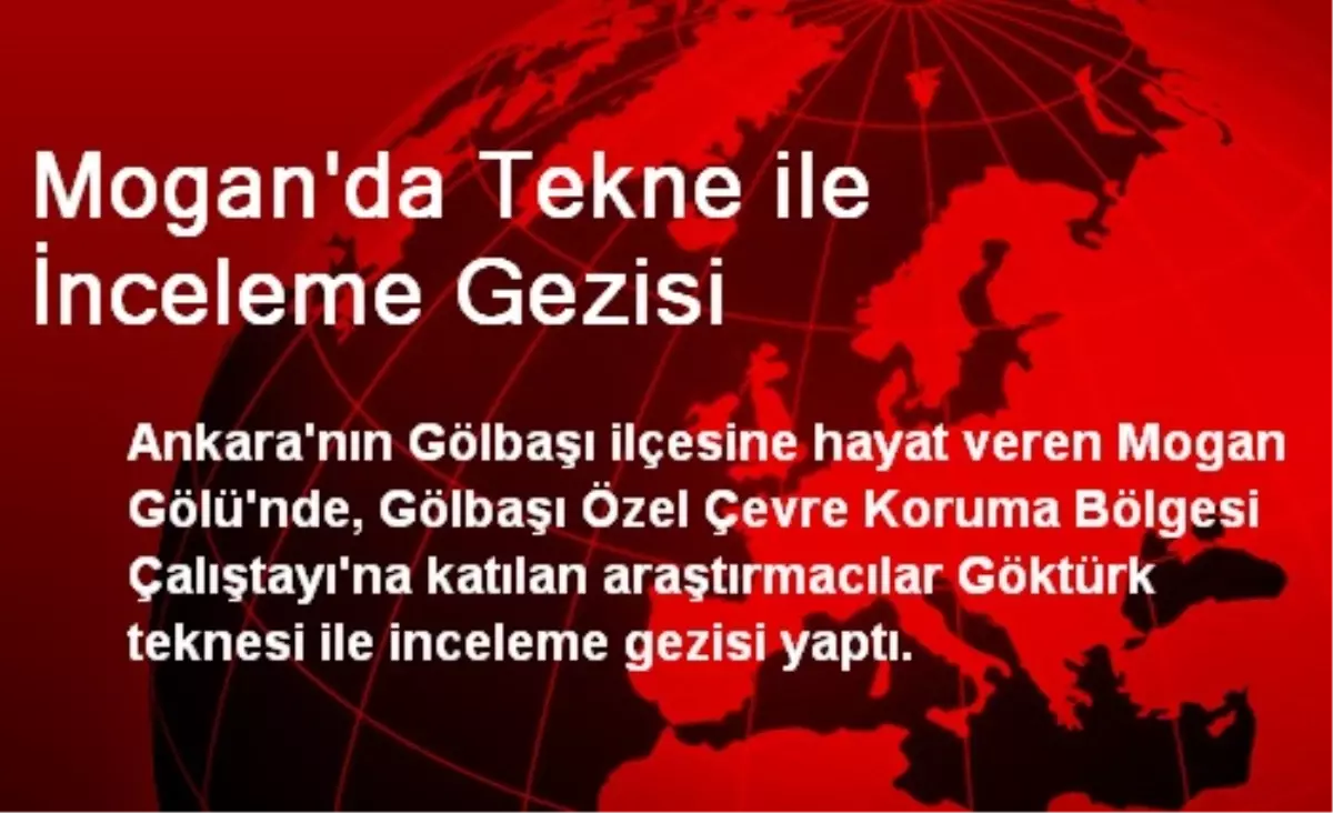 Mogan\'da Tekne ile İnceleme Gezisi