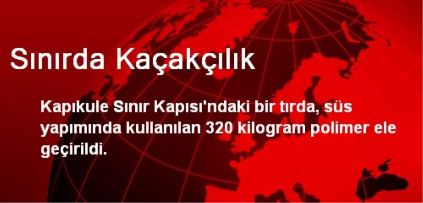 Sınırda Kaçakçılık