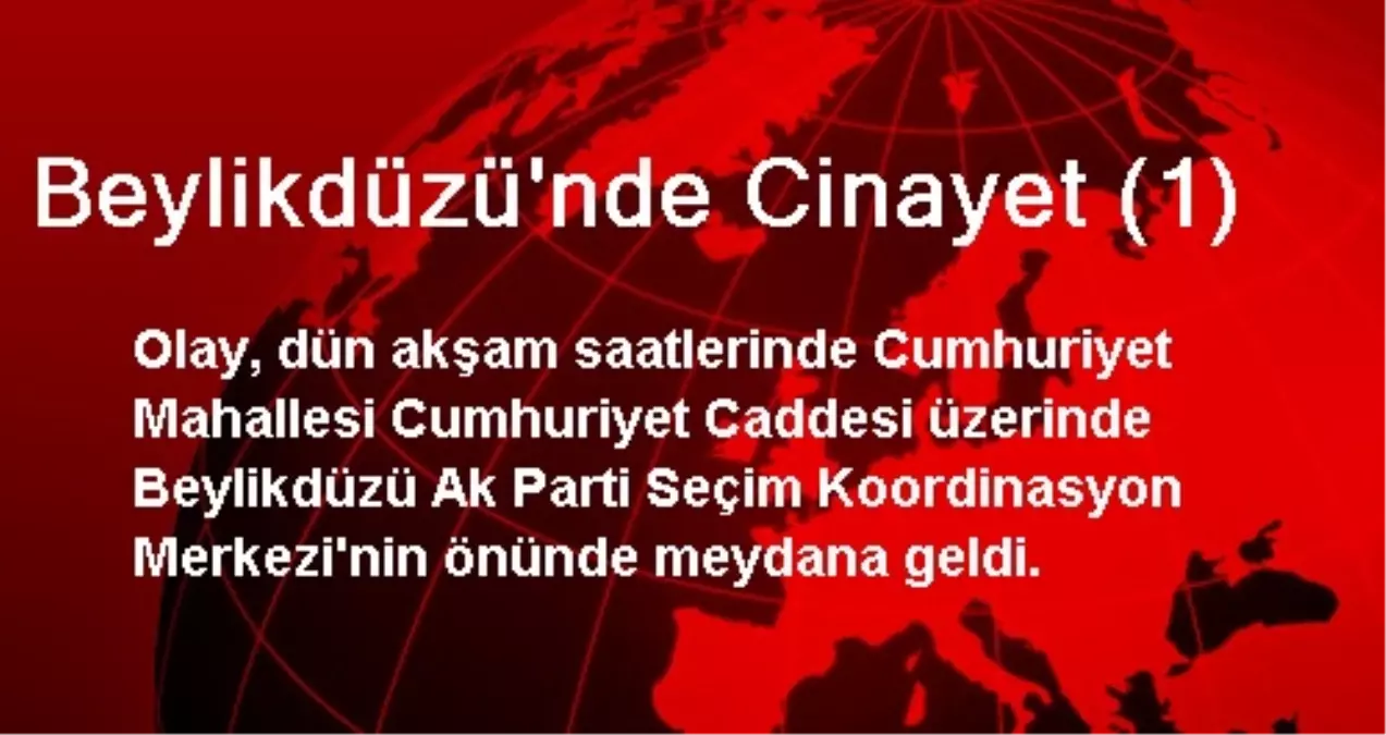 Beylikdüzü\'nde Cinayet (1)