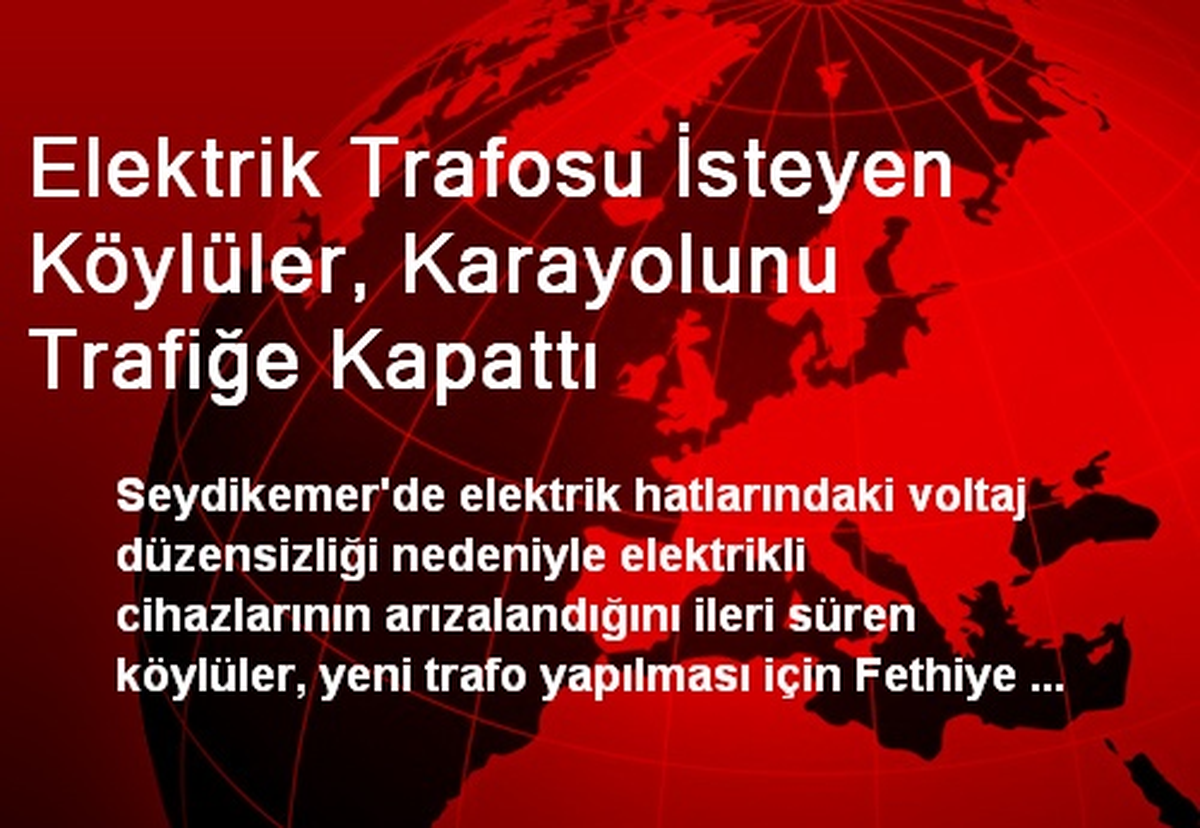 Elektrik Trafosu İsteyen Köylüler, Karayolunu Trafiğe Kapattı