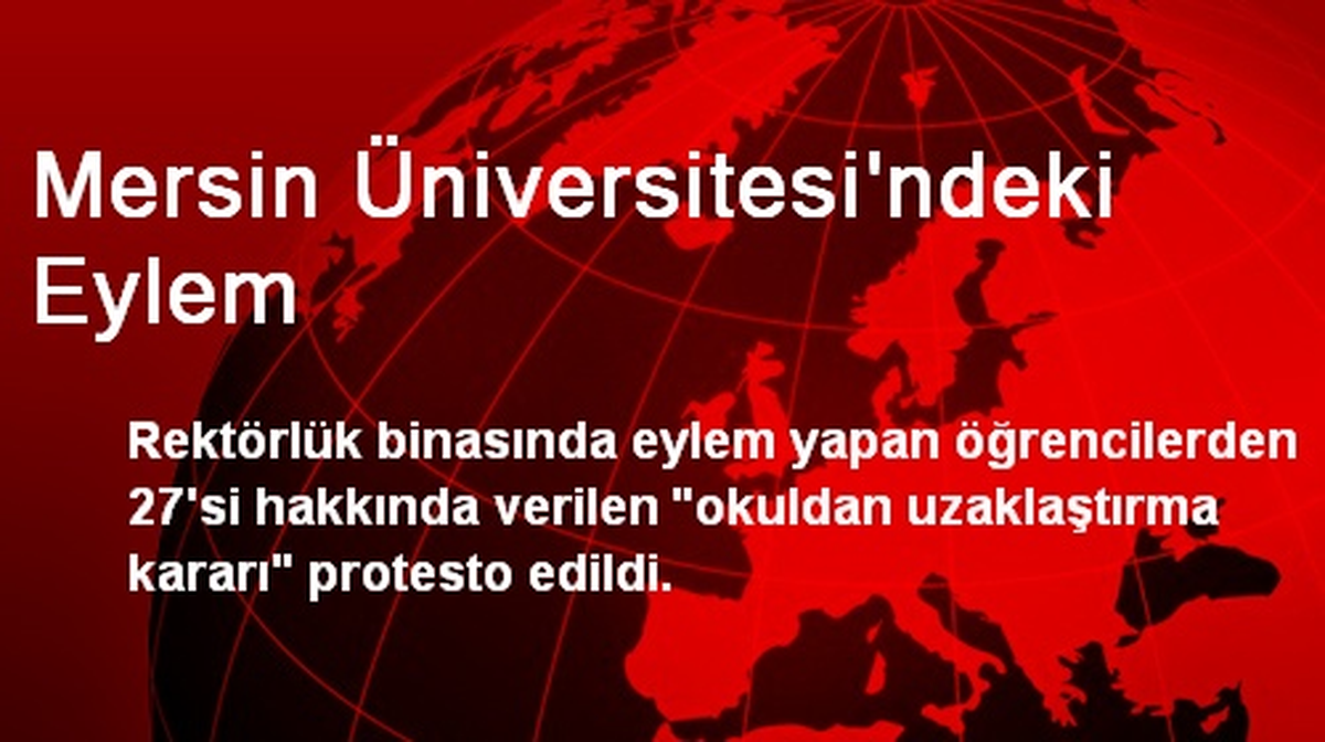 Mersin Üniversitesi\'ndeki Eylem