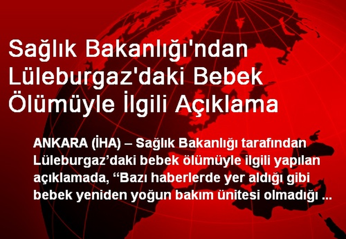 Sağlık Bakanlığı\'ndan Lüleburgaz\'daki Bebek Ölümüyle İlgili Açıklama